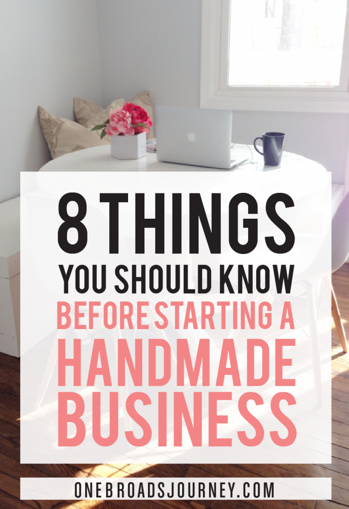 8 Things You Should Know Before Starting a Handmade Business-02