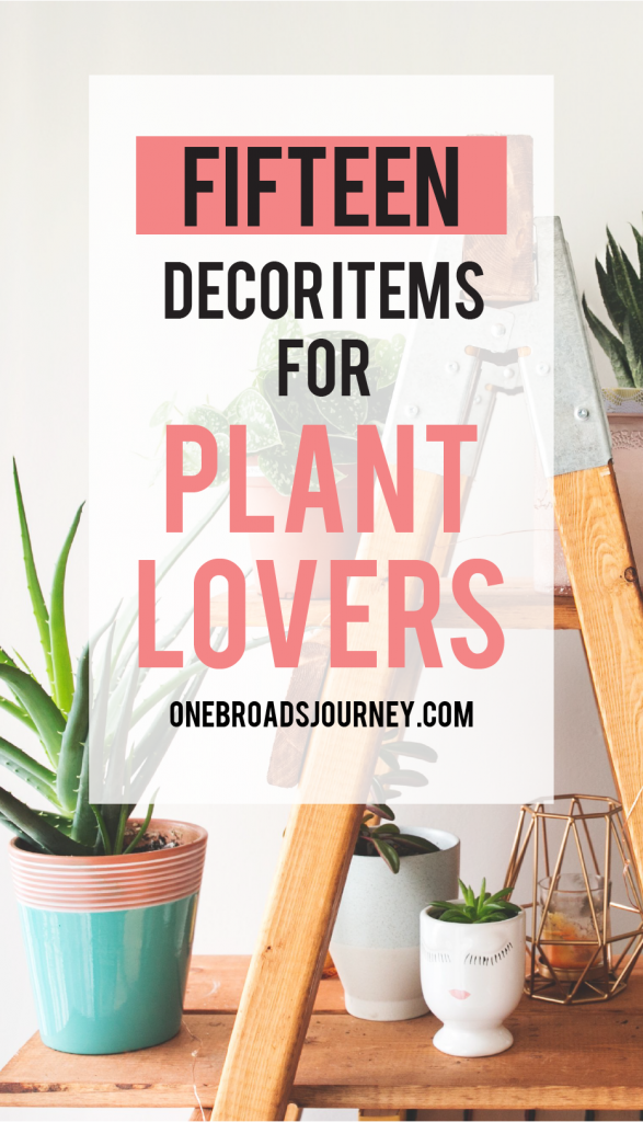 15 Decor Items for Plant Lovers