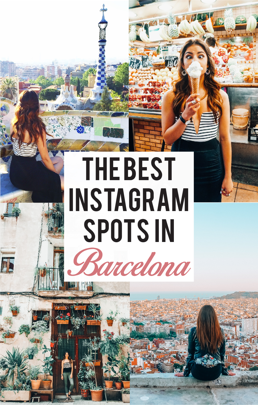 Top 8 Most Instagramable Spots in Barcelona Spain